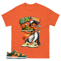 Got Em Lady Shirt - Match Green Dunk Low Miami Hurricanes