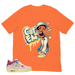 Got 'Em Lady Shirt - Match Union LA x Air Jordan 4 Guava Ice