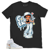 Got 'Em Lady Shirt - Match Virgil Abloh x Air Jordan 1 Alaska