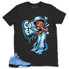 Graphic Tee Got 'Em Lady Shirt - Matching Air Jordan 5 Retro SE UNC