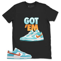 Got Em Shirt - Match White Dunk Low Miami Dolphins