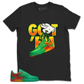 Got 'Em Sneaker Shirt - Match Air Force 1 Stadium Green Crimson