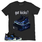 Got Kicks Graphic Tee, Shirt to Match Air Foamposite One Galaxy, Air Foamposite Unisex Black Shirt