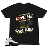 Got Paid Shirt - Match Air Jordan 12 'Taxi'