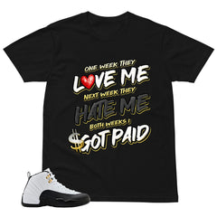 Got Paid Shirt - Match Air Jordan 12 'Taxi'