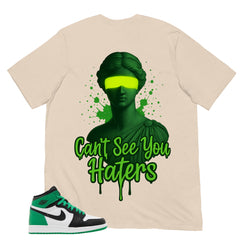 Graphic Tee Can't See You Haters Shirt - to Matching Air Jordan 1 Lucky Green | Zadago