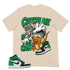 Graphic Tee Catch Me Shirt - to Matching Air Jordan 1 Lucky Green | Zadago