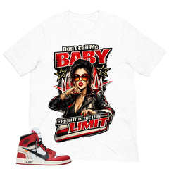 Graphic Tee Don't Call Me Baby | Matching Off-White x Air Jordan 1 Chicago | Zadago