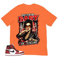 Graphic Tee Don't Call Me Baby Shirt - to Matching Air Jordan 1 Chicago | Zadago