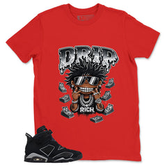 Graphic Tee Drip Rich Shirt - to Matching Air Jordan 6 Cap and Gown | Zadago