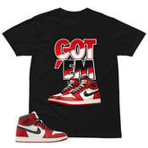 Graphic Tee Got 'Em Shirt - to Matching Air Jordan 1 Chicago Lost & Found | Zadago