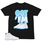 Graphic Tee Got 'Em Sneaker Shirt - to Matching Air Jordan 11 Legend Blue | Zadago