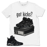Graphic Tee Got Kick Shirt - to Matching Air Jordan 6 Cap and Gown | Zadago