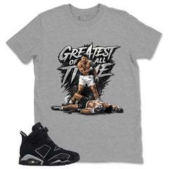 Graphic Tee Greatest Of All Time Shirt - to Matching Air Jordan 6 Cap and Gown | Zadago