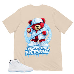 Graphic Tee I'm Not For Everyone Shirt - to Matching Air Jordan 11 Legend Blue | Zadago