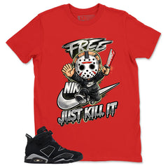 Graphic Tee Just Kill It Jason Shirt - to Matching Air Jordan 6 Cap and Gown | Zadago
