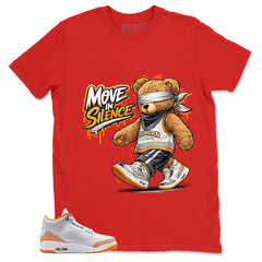 Graphic Tee Move In Silence Shirt - to Matching Air Jordan 3 Orange Citrus | Zadago