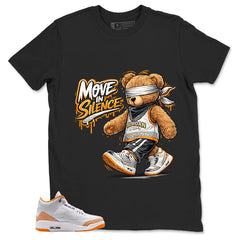 Graphic Tee Move In Silence Shirt - to Matching Air Jordan 3 Orange Citrus | Zadago