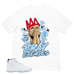 Graphic Tee Pray For My Enemies Shirt - to Matching Air Jordan 11 Legend Blue | Zadago