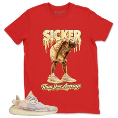 Graphic Tee Sicker Than Your Average Shirt - to Matching Yeezy 350 V2 MX Oat | Zadago
