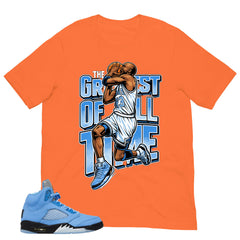 Graphic Tee The Greatest Of All Time Shirt - to Matching Air Jordan 5 UNC | Zadago