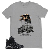 Graphic Tee The Master Planner Shirt - to Matching Air Jordan 6 Cap and Gown | Zadago
