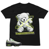 Graphic Tee The Struggle Is Real Shirt - to Matching Air Max 95 Neon | Zadago