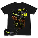 Graphic Tee to Match Air Foamposite Pro Voltage | Did You Get Em Shirt | Zadago