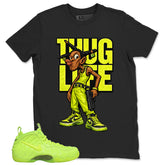 Graphic Tee to Match Air Foamposite Volt | Thug Life Shirt | Zadago