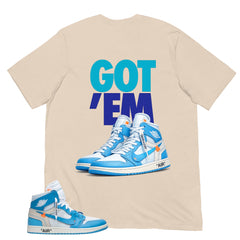 Graphic Tee to Match Air Jordan 1 Off White UNC | Got 'Em Sneaker Shirt | Zadago