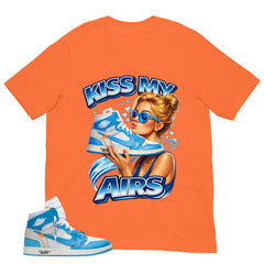 Graphic Tee to Match Air Jordan 1 Off White UNC | Kiss My Airs Shirt | Zadago