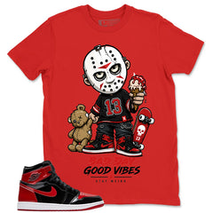 Graphic Tee to Match Patent Bred 1s - Bad Day Good Vibes Shirt