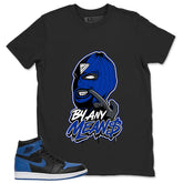 Graphic Tee to Match Air Jordan 1 Royal | By Any Means Shirt | Zadago