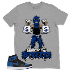 Graphic Tee to Match Air Jordan 1 Royal | Runnin' The Street Shirt | Zadago