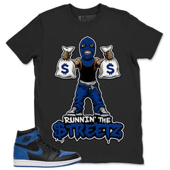 Graphic Tee to Match Air Jordan 1 Royal | Runnin' The Street Shirt | Zadago
