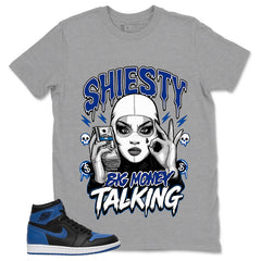 Graphic Tee to Match Air Jordan 1 Royal | Shiesty Big Money Talking Shirt | Zadago