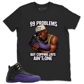Graphic Tee to Match Air Jordan 12 Field Purple | 99 Problems Shirt | Zadago
