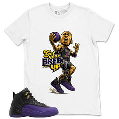 Graphic Tee to Match Air Jordan 12 Field Purple | Get Your Bred Up Shirt | Zadago