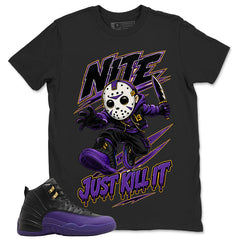 Graphic Tee to Match Air Jordan 12 Field Purple | Just Kill It Shirt | Zadago
