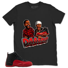 Graphic Tee to Match Air Jordan 12 Flu Game | Daaamn Sneaker Shirt | Zadago