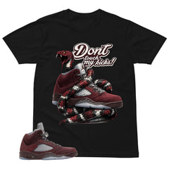 Graphic Tee to Match Air Jordan 5 Burgundy | Don't Touch My Kicks Shirt | Zadago