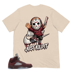 Graphic Tee to Match Air Jordan 5 Burgundy | Just Kill It Shirt | Zadago