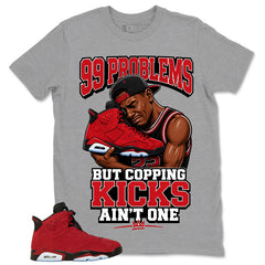 Graphic Tee to Match Air Jordan 6 Toro Bravo | 99 Problems Shirt | Zadago