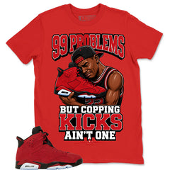 Graphic Tee to Match Air Jordan 6 Toro Bravo | 99 Problems Shirt | Zadago