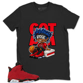 Graphic Tee to Match Air Jordan 6 Toro Bravo | Got 'Em Dope Shirt | Zadago