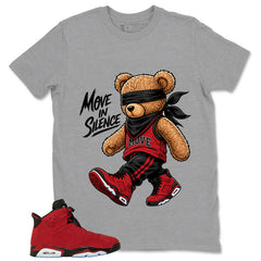 Graphic Tee to Match Air Jordan 6 Toro Bravo | Move In Silence Shirt | Zadago
