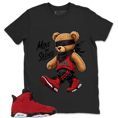 Graphic Tee to Match Air Jordan 6 Toro Bravo | Move In Silence Shirt | Zadago