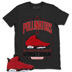 Graphic Tee to Match Air Jordan 6 Toro Bravo | Pollinators Shirt | Zadago