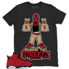 Graphic Tee to Match Air Jordan 6 Toro Bravo | Runnin' The Street Shirt | Zadago
