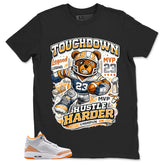 Graphic Tee Touchdown Harder Shirt - to Matching Air Jordan 3 Orange Citrus | Zadago